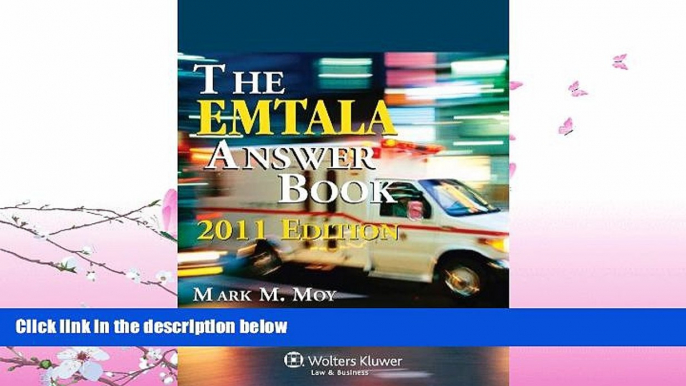 READ book  EMTALA Answer Book, 2011 Edition  FREE BOOOK ONLINE