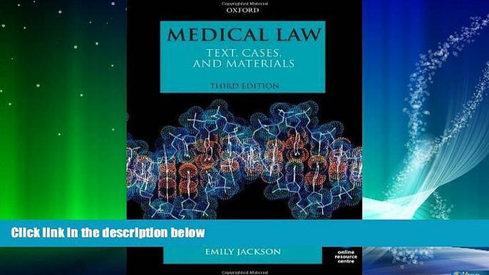 READ book  Medical Law: Text, Cases, and Materials by Jackson, Emily (2013) Paperback  FREE BOOOK