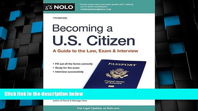 Big Deals  Becoming a U.S. Citizen: A Guide to the Law, Exam   Interview  Best Seller Books Best