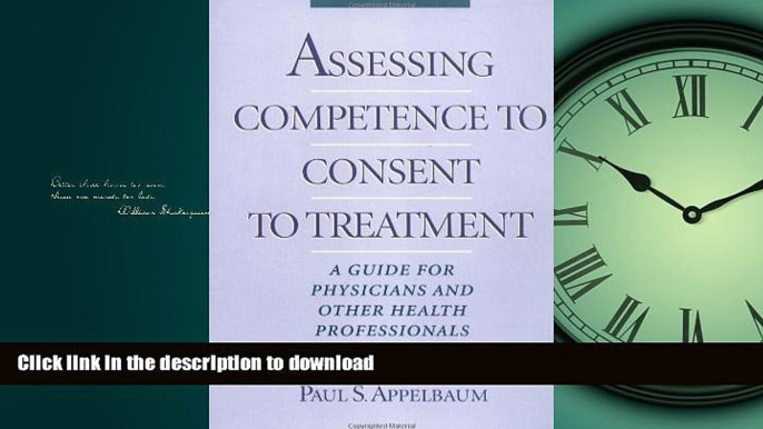 FAVORIT BOOK Assessing Competence to Consent to Treatment: A Guide for Physicians and Other Health