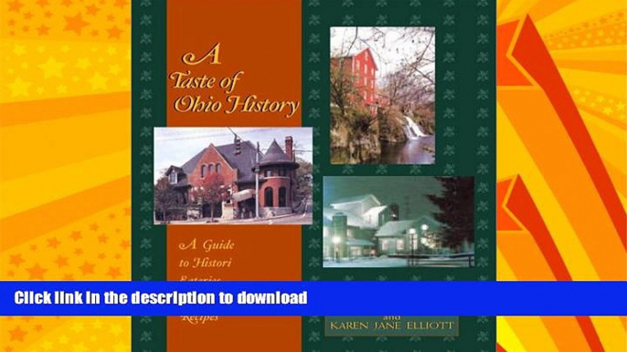 FAVORITE BOOK  A Taste of Ohio History: A Guide to Historic Eateries and Their Recipes (Taste of