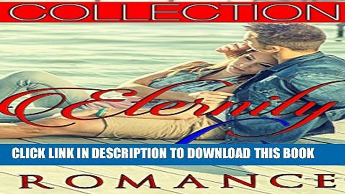 [PDF] CLEAN ROMANCE: ETERNITY LOVE: Romance Clean Romance Contemporary Short Stories Collection