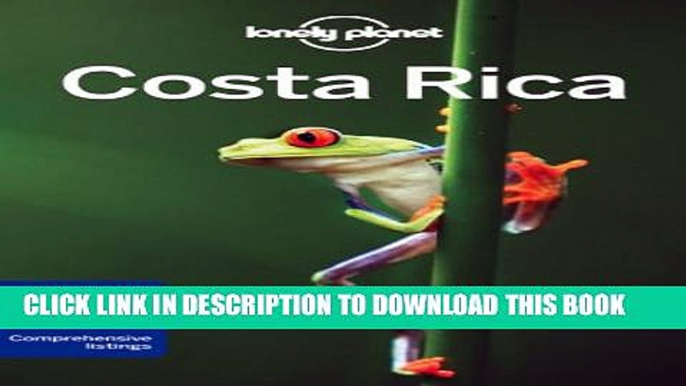 [PDF] Lonely Planet Costa Rica (Travel Guide) Popular Online