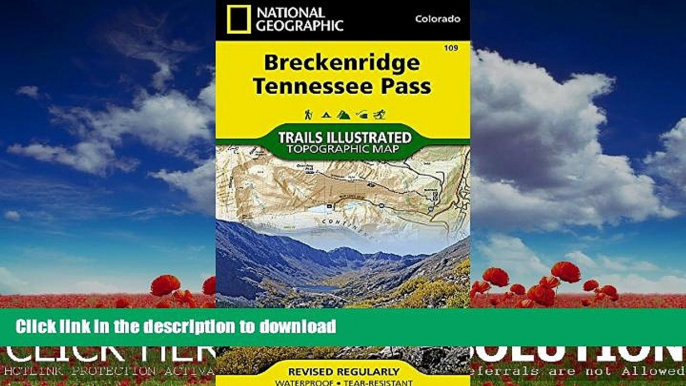 READ BOOK  Breckenridge, Tennessee Pass (National Geographic Trails Illustrated Map) FULL ONLINE