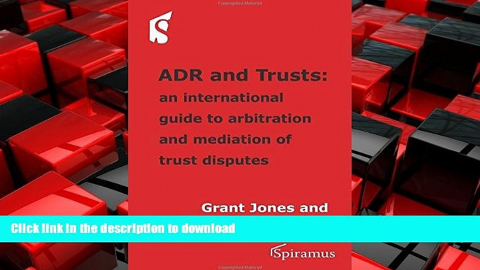 FAVORIT BOOK ADR and Trusts: An international guide to arbitration and mediation of trust disputes