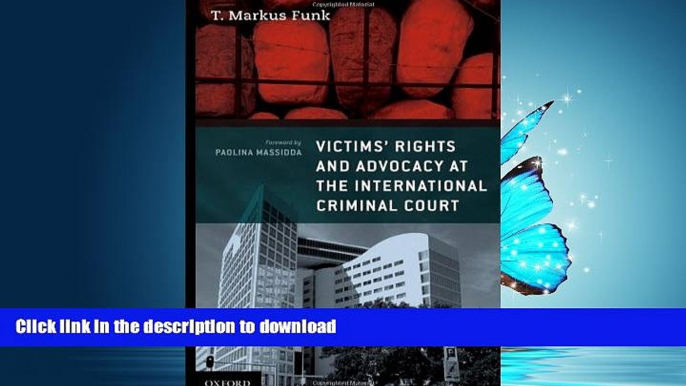 READ THE NEW BOOK Victims  Rights and Advocacy at the International Criminal Court FREE BOOK ONLINE