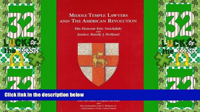 Big Deals  Middle Temple Lawyers and the American Revolution  Full Read Best Seller