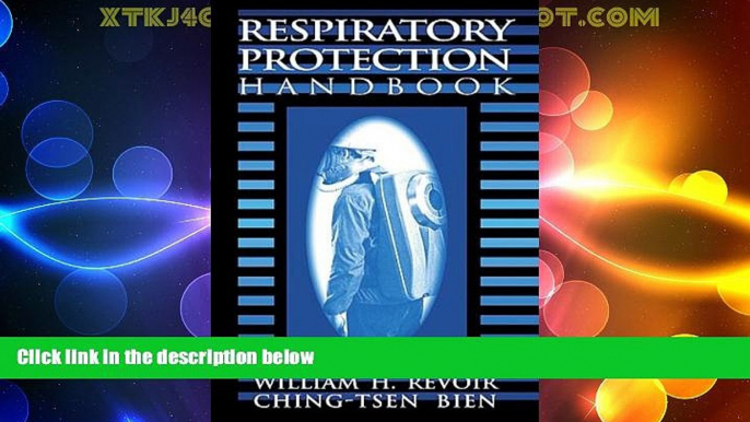 Big Deals  Respiratory Protection Handbook  Best Seller Books Most Wanted