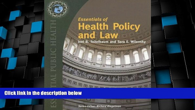 Big Deals  Essentials of  Health Law and Policy  Best Seller Books Most Wanted