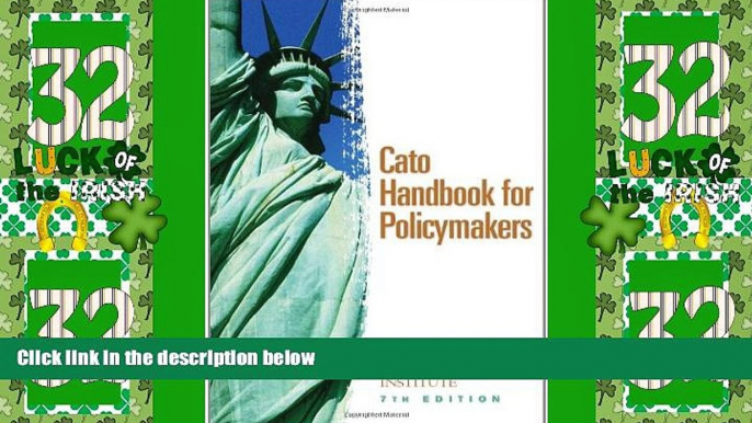 Big Deals  Cato Handbook for Policymakers, 7th Edition  Best Seller Books Best Seller