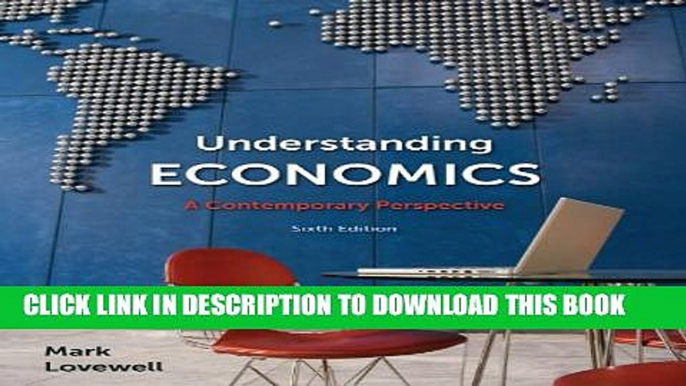 [PDF] Understanding Economics: A Contemporary Perspective, Sixth Edition Full Collection