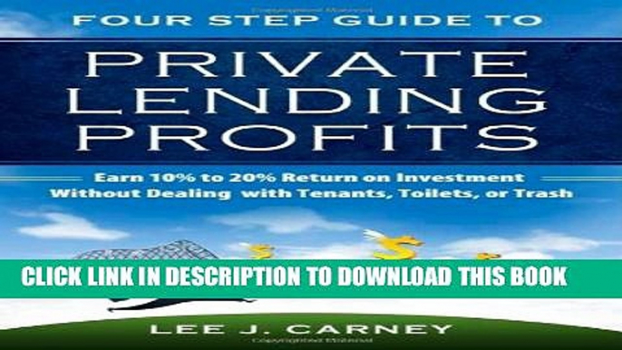 [PDF] Four Step Guide to Private Lending Profits Popular Collection