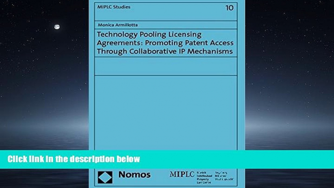 FREE PDF  Technology Pooling Licensing Agreements: Promoting Patent Access Through Collaborative