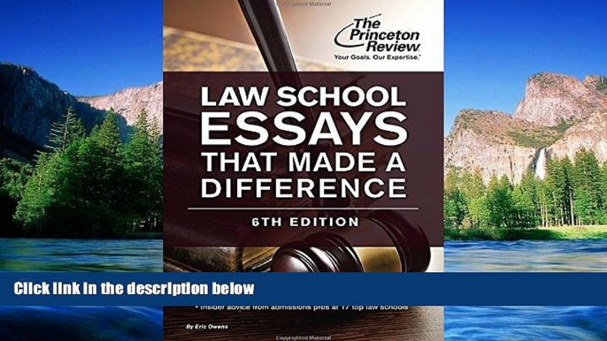 READ FULL  Law School Essays That Made a Difference, 6th Edition (Graduate School Admissions