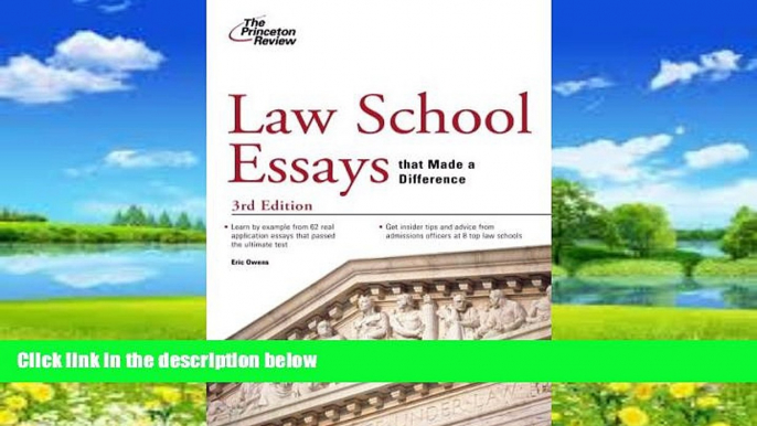 Books to Read  Law School Essays that Made a Difference, 3rd Edition (Graduate School Admissions