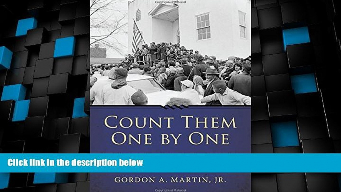 Big Deals  Count Them One by One: Black Mississippians Fighting for the Right to Vote (Margaret