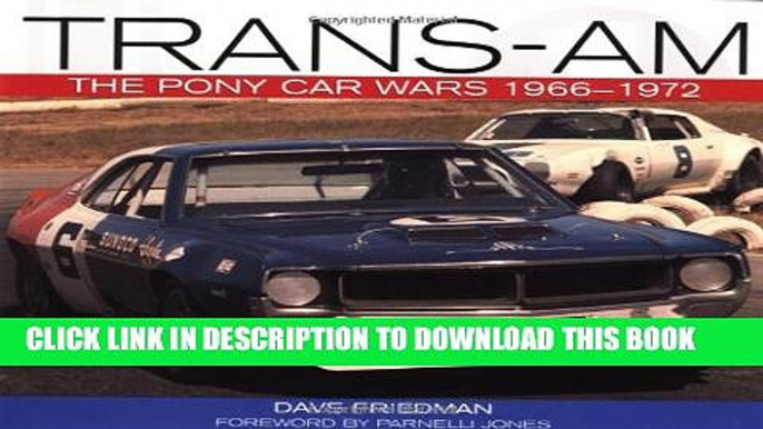 [DOWNLOAD] PDF Trans-Am: The Pony Car Wars, 1966-1971 Collection BEST SELLER