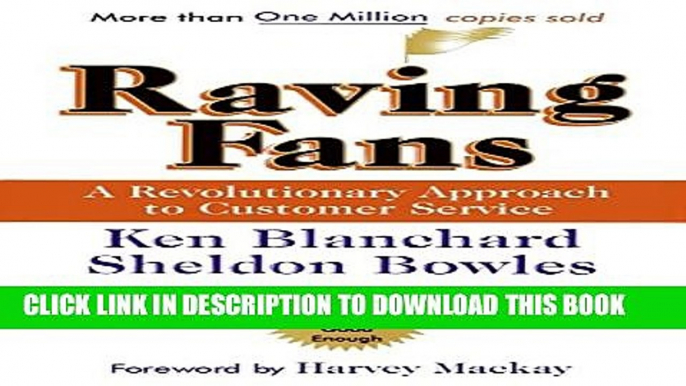 [PDF] Raving Fans: A Revolutionary Approach to Customer Service Popular Online