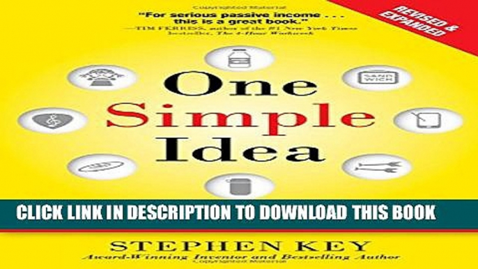 [PDF] One Simple Idea, Revised and Expanded Edition: Turn Your Dreams into a Licensing Goldmine