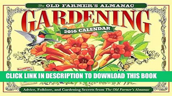 [PDF] The Old Farmer s Almanac 2016 Gardening Calendar [Full Ebook]