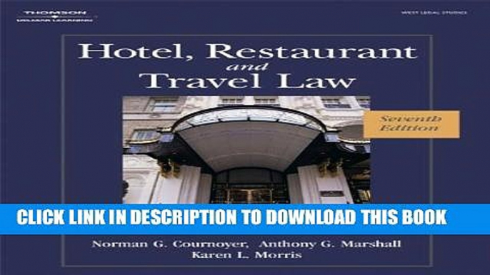 [PDF] Hotel, Restaurant, and Travel Law, 7th Edition Popular Online