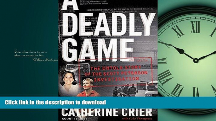 PDF ONLINE A Deadly Game: The Untold Story of the Scott Peterson Investigation READ PDF BOOKS