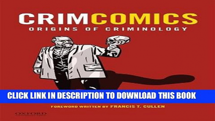 [PDF] CrimComics Issue 1: Origins of Criminology Popular Online