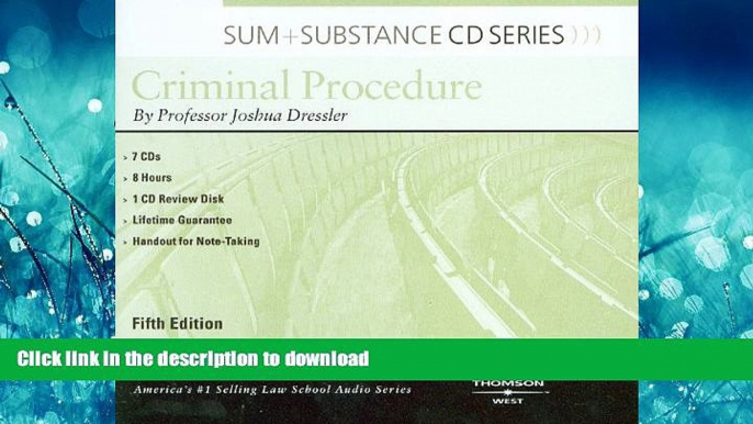 READ ONLINE Sum and Substance Audio on Criminal Procedure, 5th (CD) (Sum + Substance) FREE BOOK