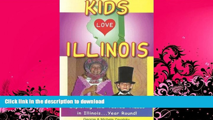 READ  Kids Love Illinois: A Family Travel Guide to Exploring "Kid-Tested" Places in