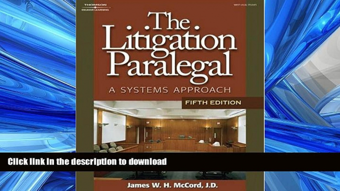 FAVORIT BOOK The Litigation Paralegal: A Systems Approach READ EBOOK