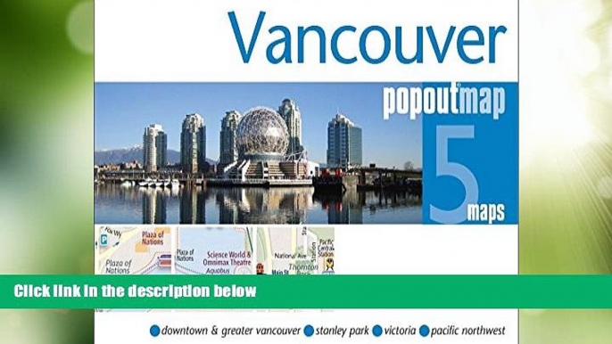 Big Deals  Vancouver PopOut Map (PopOut Maps)  Best Seller Books Most Wanted