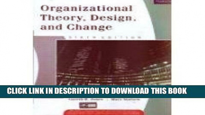 [DOWNLOAD] PDF BOOK Organizational Theory, Design, and Change New