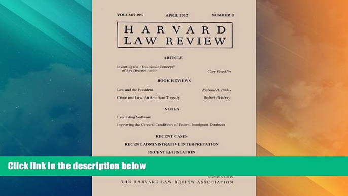 Must Have PDF  Harvard Law Review: Volume 125, Number 6 - April 2012  Best Seller Books Most Wanted