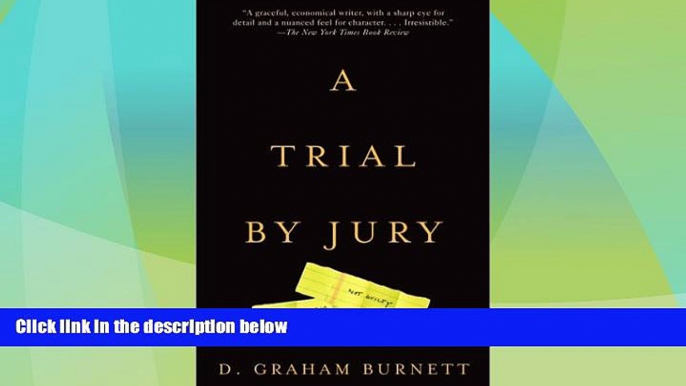 Big Deals  A Trial by Jury  Full Read Most Wanted