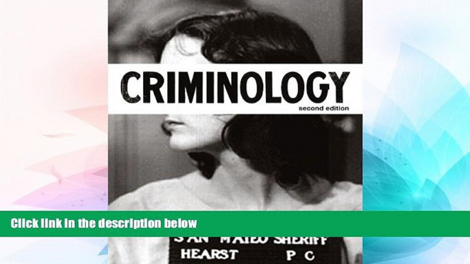 READ FULL  Criminology (Justice Series) Plus NEW MyCJLab with Pearson eText -- Access Card Package