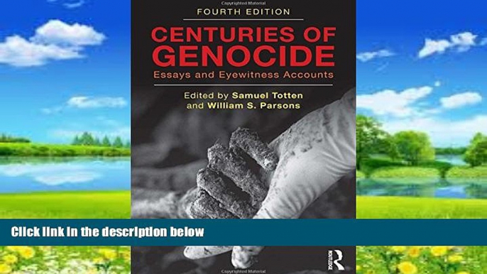 Books to Read  Centuries of Genocide: Essays and Eyewitness Accounts  Full Ebooks Best Seller