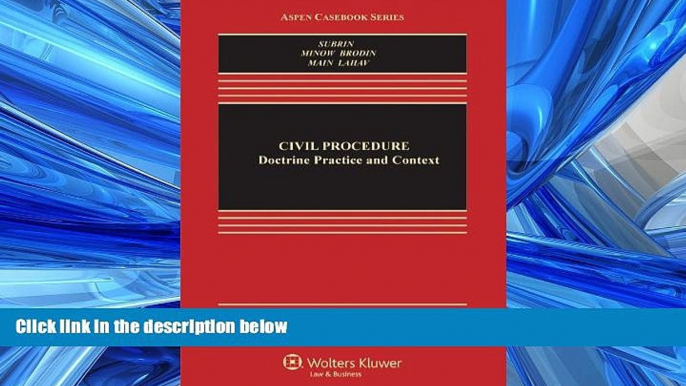 READ book  Civil Procedure: Doctrine, Practice, and Context, Fourth Edition (Aspen Casebooks)