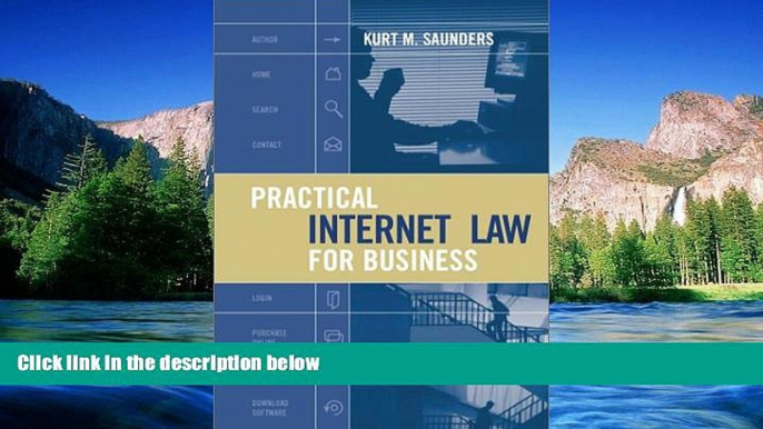 READ FULL  Practical Internet Law for Business (Artech House Telecommunications Library,)  Premium