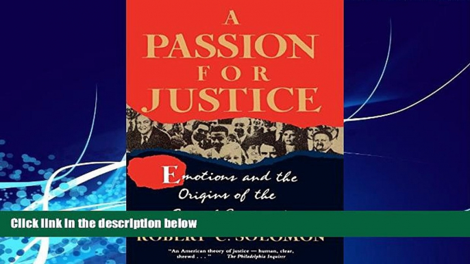 Books to Read  A Passion for Justice: Emotions and the Origins of the Social Contract (Camden