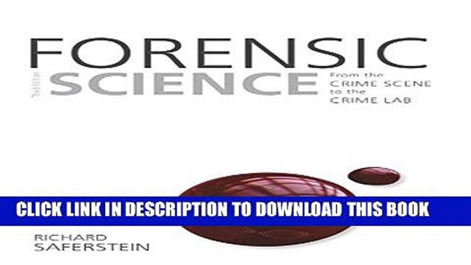 [PDF] Forensic Science: From the Crime Scene to the Crime Lab (3rd Edition) [Online Books]