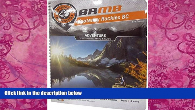 Big Deals  Kootenay Rockies BC (Backroad Mapbooks)  Best Seller Books Best Seller