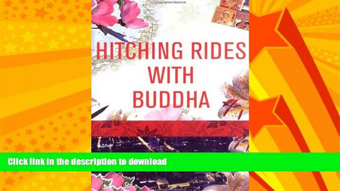 FAVORITE BOOK  Hitching Rides with Buddha  PDF ONLINE