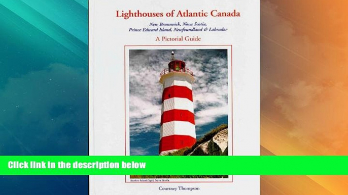 Big Deals  Lighthouses of Atlantic Canada--A Pictorial Guide  Best Seller Books Most Wanted