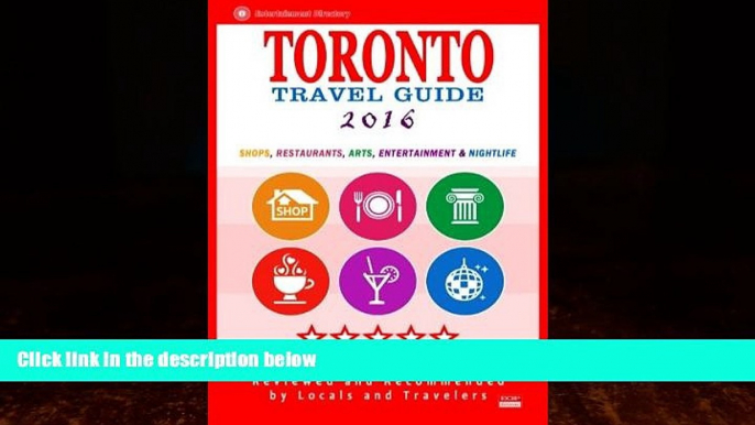 Books to Read  Toronto Travel Guide 2016: Shops, Restaurants, Arts, Entertainment and Nightlife