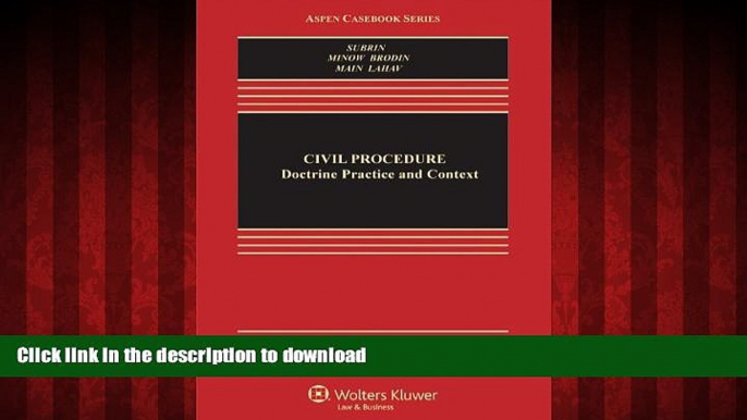 FAVORIT BOOK Civil Procedure: Doctrine, Practice, and Context, Fourth Edition (Aspen Casebooks)