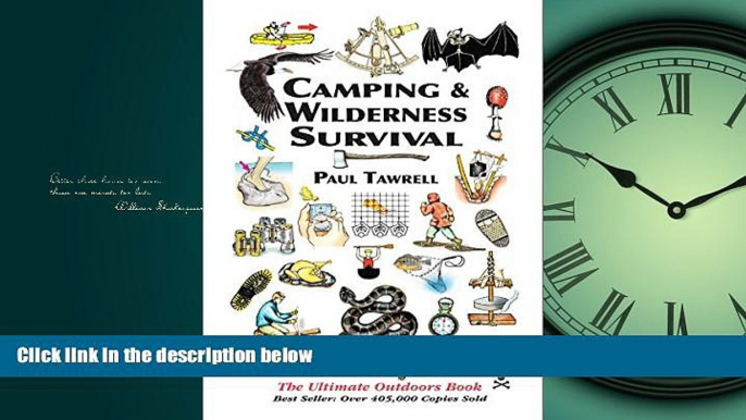 Choose Book Camping   Wilderness Survival, 2nd: The Ultimate Outdoors Book