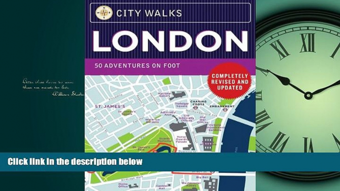 Online eBook City Walks: London, Revised Edition: 50 Adventures on Foot