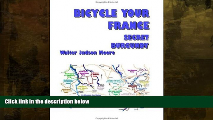 Enjoyed Read Bicycle Your France: Secret Burgundy