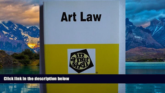 Books to Read  Art Law in a Nutshell (Nutshell Series)  Full Ebooks Most Wanted