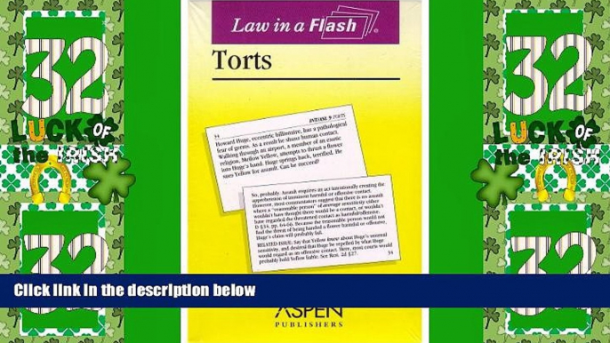 Big Deals  Law in a Flash: Torts (Law in a Flash Cards)  Full Read Most Wanted